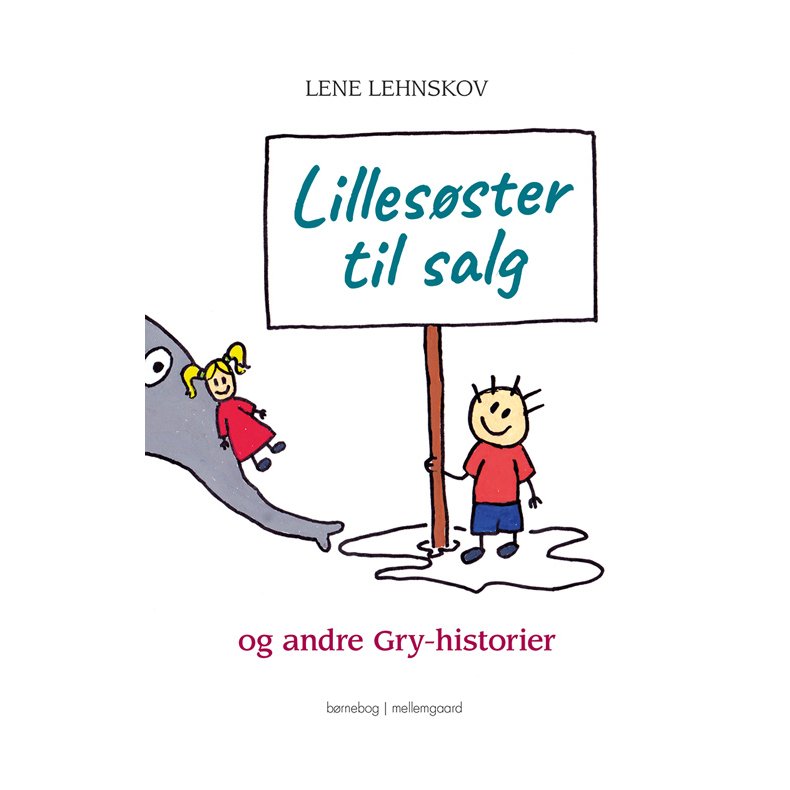 LILLESSTER TIL SALG - og andre Gry-historier