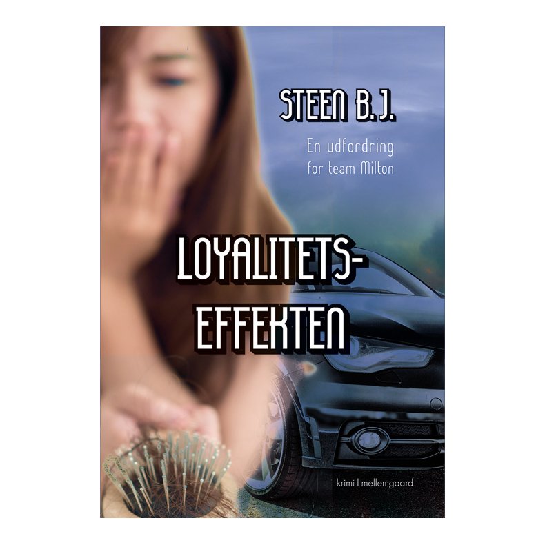 LOYALITETSEFFEKTEN - En udfordring for Team Milton