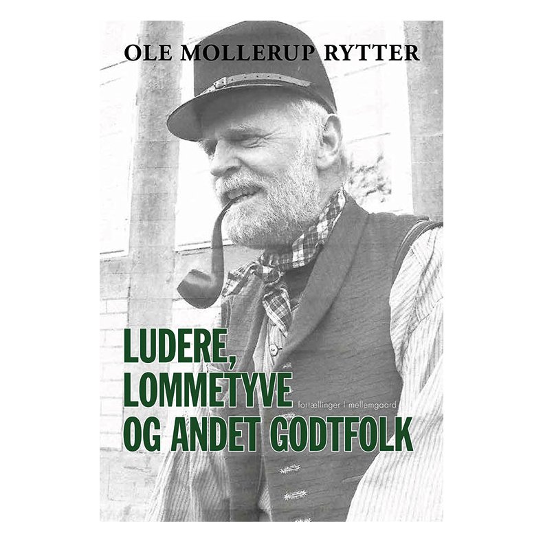 LUDERE, LOMMETYVE OG ANDET GODTFOLK