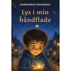LYS I MIN H�NDFLADE