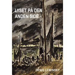 LYSET P� DEN ANDEN SIDE