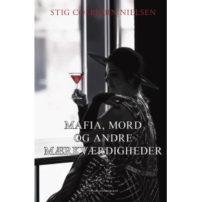 MAFIA, MORD OG ANDRE MRKVRDIGHEDER