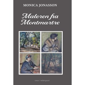 MALEREN FRA MONTMARTRE