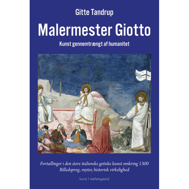 MALERMESTER GIOTTO - Kunst gennemtrngt af humanitet