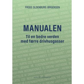 MANUALEN - Til en bedre verden med frre drivhusgasser