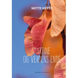 MARTINE OG VERDENS ENDE