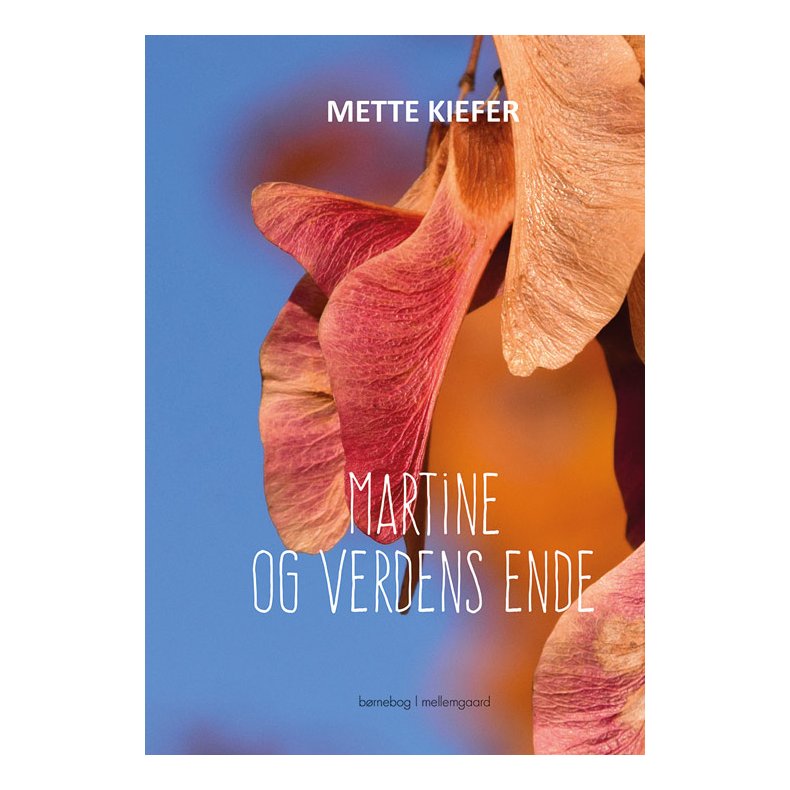 MARTINE OG VERDENS ENDE
