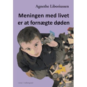 MENINGEN MED LIVET ER AT FORN�GTE D�DEN