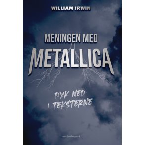 MENINGEN MED METALLICA - Dyk ned i teksterne