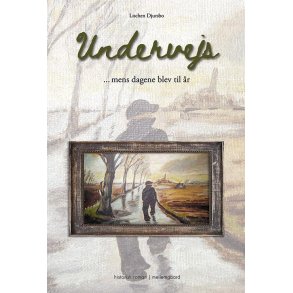 UNDERVEJS - Mens dagene blev til �r
