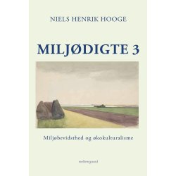 MILJDIGTE 3 - Miljbevidsthed og kokulturalisme