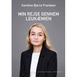 MIN REJSE GENNEM LEUKMIEN