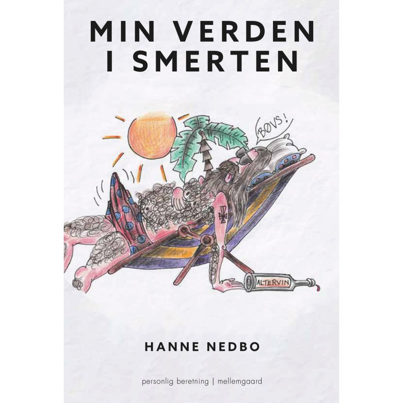 MIN VERDEN I SMERTEN
