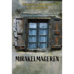 MIRAKELMAGEREN