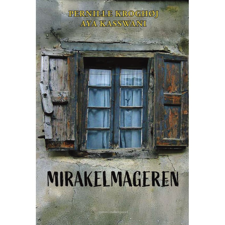 MIRAKELMAGEREN