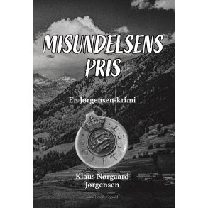 MISUNDELSENS PRIS - En Jrgensen-krimi