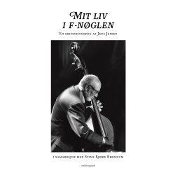 MIT LIV I F-N�GLEN - En erindringsbog af Jens Jefsen i samarbejde med Stine Bj�rk Br�ndum