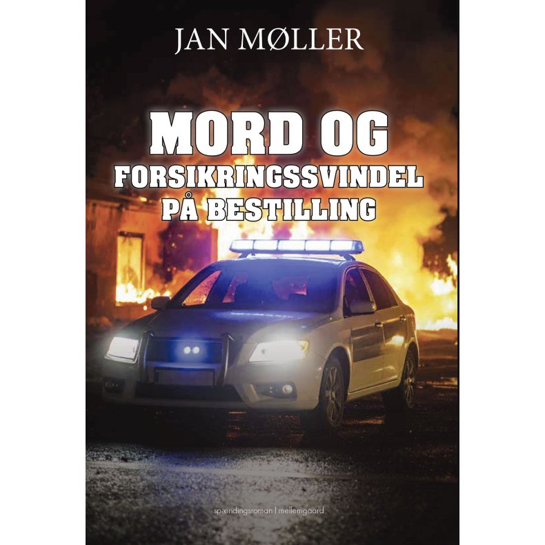 MORD OG FORSIKRINGSSVINDEL P� BESTILLING