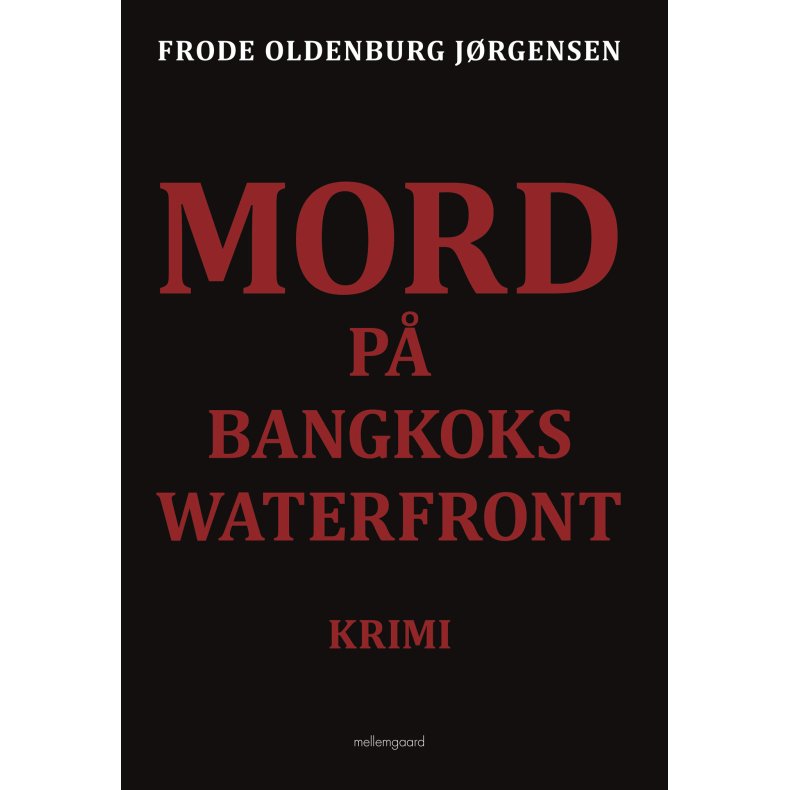 MORD P BANGKOKS WATERFRONT