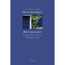 NR EN DR LUKKES, BNER SIG EN PORT - RIMERIER OM PARKINSON, PADDINGTON OG LIV P-bog