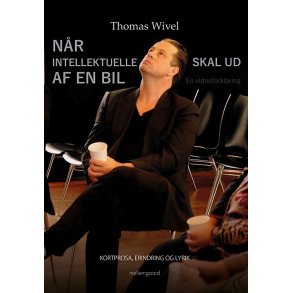 NR INTELLEKTUELLE SKAL UD AF EN BIL - En vidneforklaring