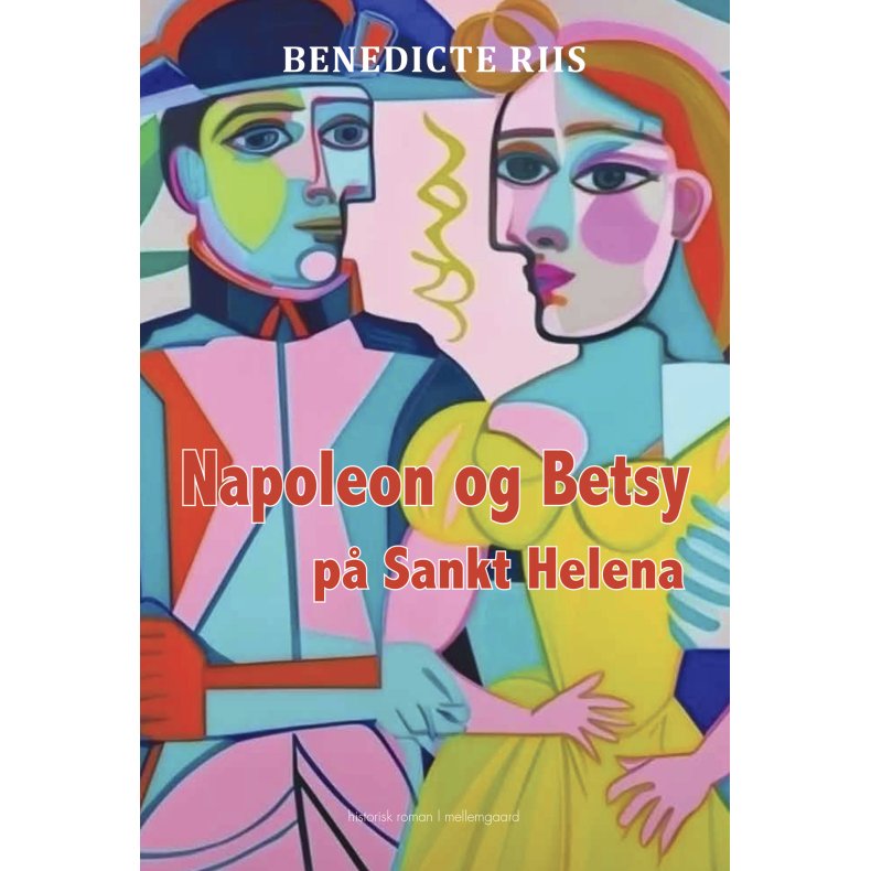 NAPOLEON OG BETSY P� SANKT HELENA