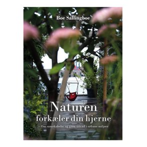 NATUREN FORKLER DIN HJERNE