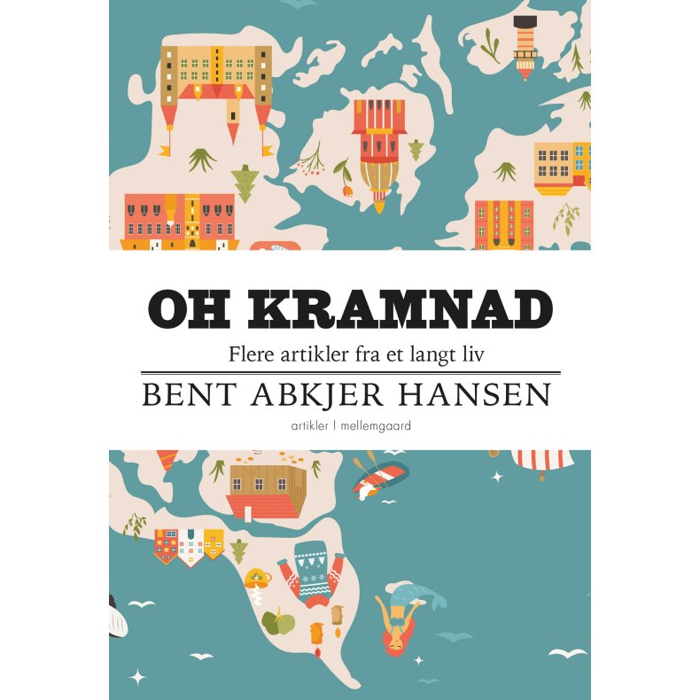 OH KRAMNAD - Flere artikler fra et langt liv