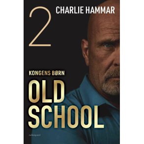 OLD SCHOOL - Kongens b�rn 2