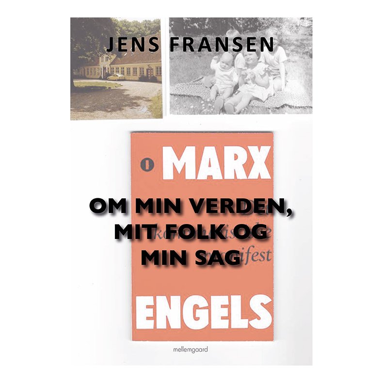 OM MIN VERDEN, MIT FOLK OG MIN SAG