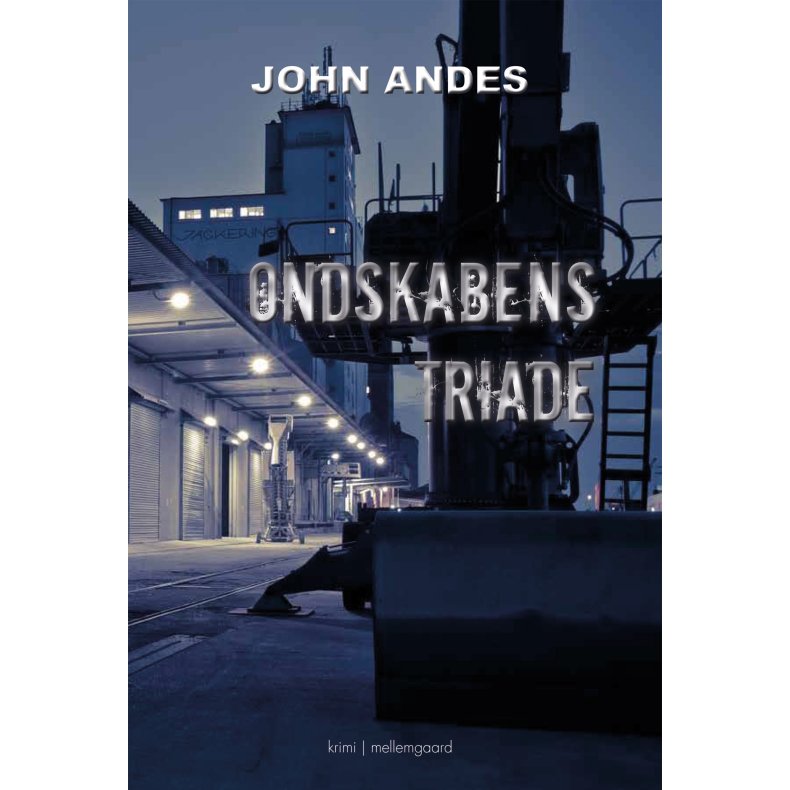 ONDSKABENS TRIADE