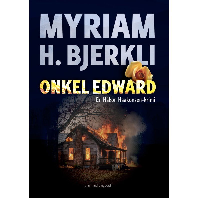 ONKEL EDWARD - En H�kon Haakonsen-krimi