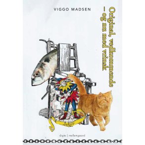 ORIGINAL, VEDKOMMENDE - OG NU MED VRINSK / SIG SELV SAT P HOVEDET!