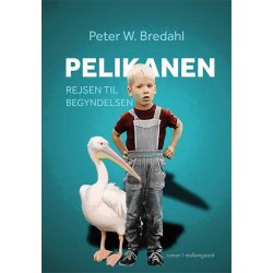 PELIKANEN - Rejsen til begyndelsen