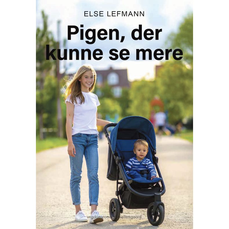 PIGEN, DER KUNNE SE MERE