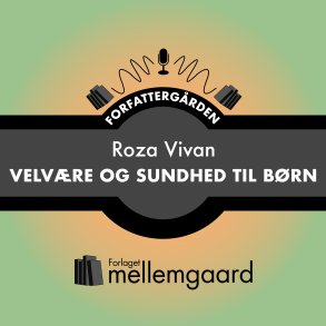 FORFATTERGRDEN: VELVRE OG SUNDHED TIL BRN