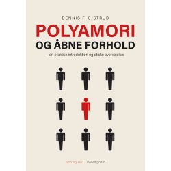 POLYAMORI OG BNE FORHOLD - en praktisk introduktion og etiske overvejelser