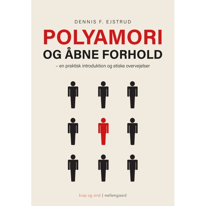 POLYAMORI OG ÅBNE FORHOLD - en praktisk introduktion og etiske overvejelser