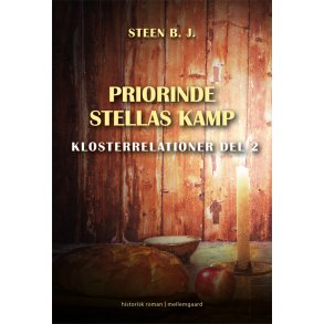 PRIORINDE STELLAS KAMP - Klosterrelationer del 2