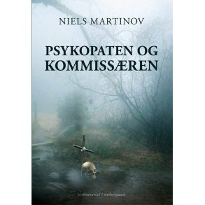 PSYKOPATEN OG KOMMISSREN