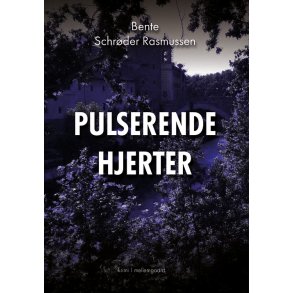 PULSERENDE HJERTER