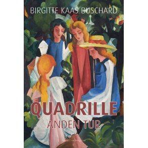 QUADRILLE - Anden tur