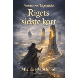 RIGETS SIDSTE KORT - Storm over T�gelandet