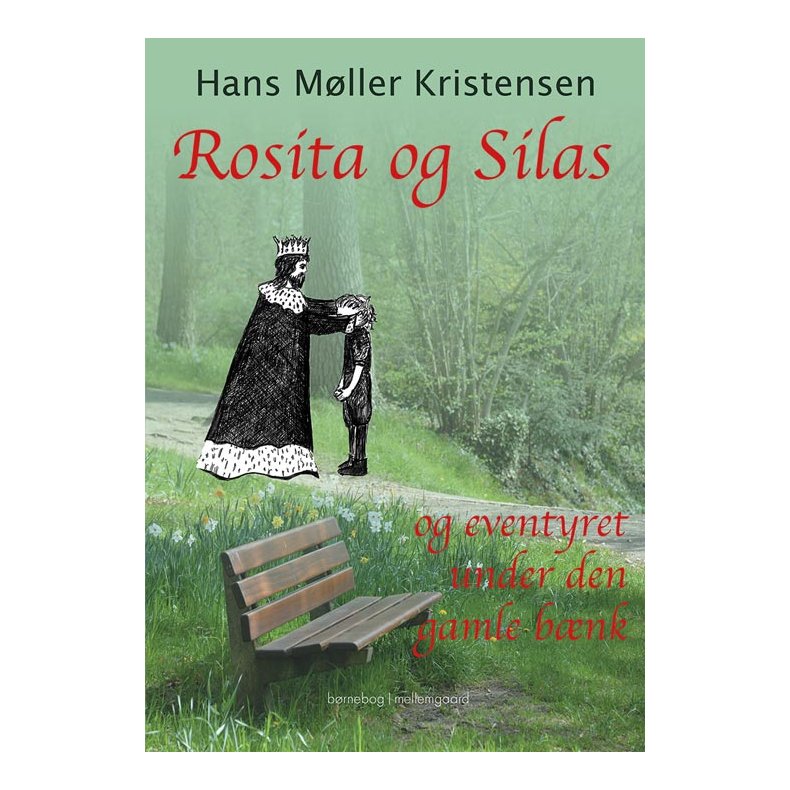 ROSITA OG SILAS OG EVENTYRET UNDER DEN GAMLE BNK