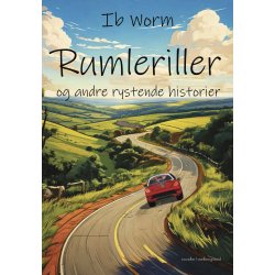 RUMLERILLER - og andre rystende historier 