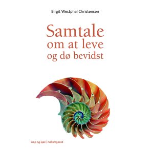 SAMTALE OM AT LEVE OG D BEVIDST