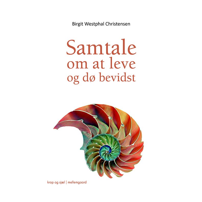 SAMTALE OM AT LEVE OG D BEVIDST