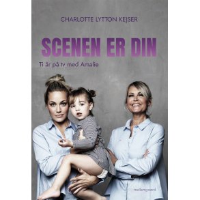 SCENEN ER DIN - Ti r p tv med Amalie