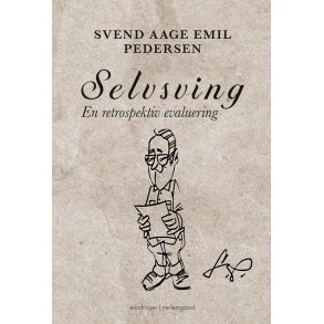 SELVSVING - En retrospektiv evaluering