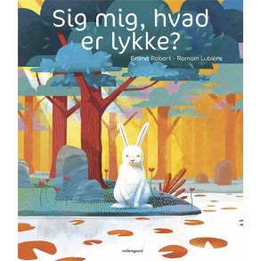 SIG MIG, HVAD ER LYKKE?